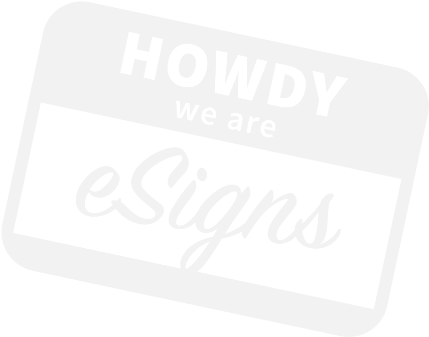 Howdy from eSigns