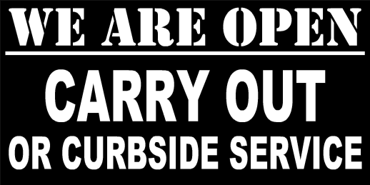 Carry Out To Go Order Curbside Signs